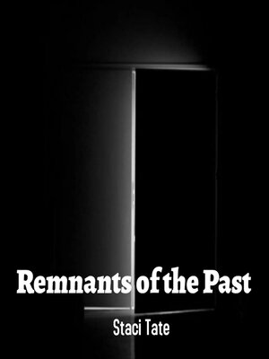 cover image of Remnants of the Past